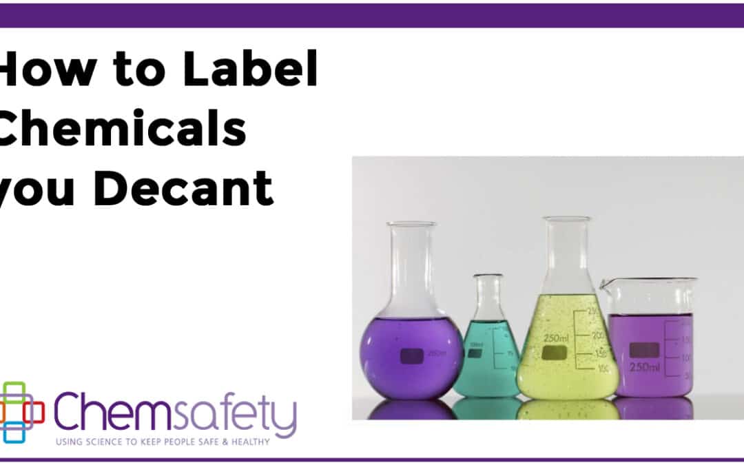 How to Label Chemicals you decant