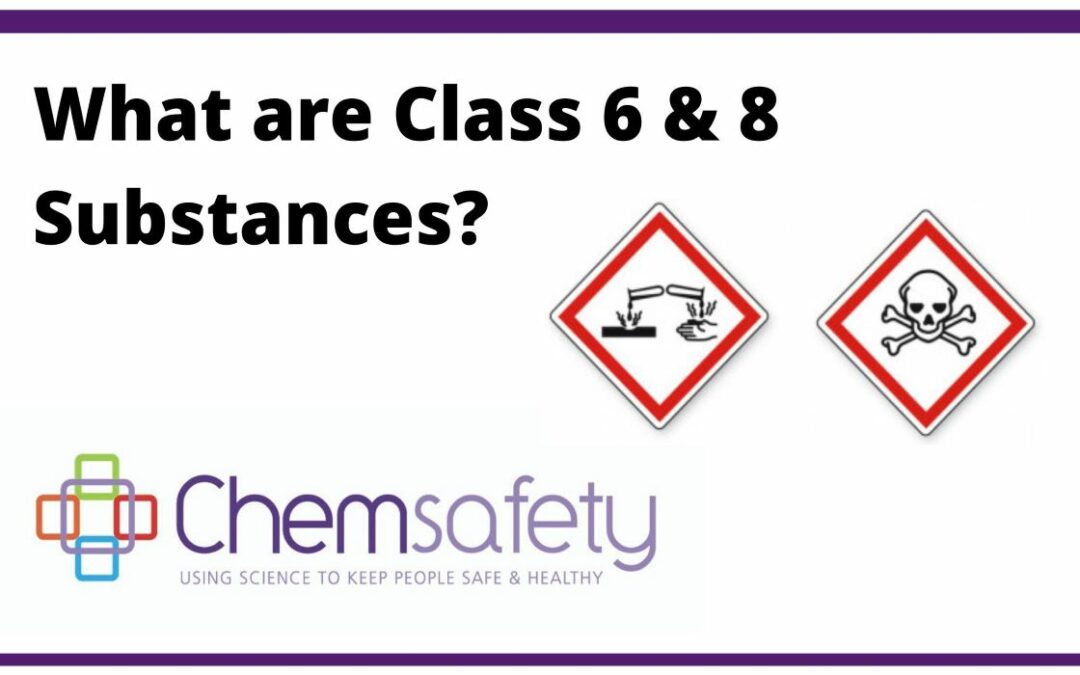 Class 6 & 8 Hazardous Substances