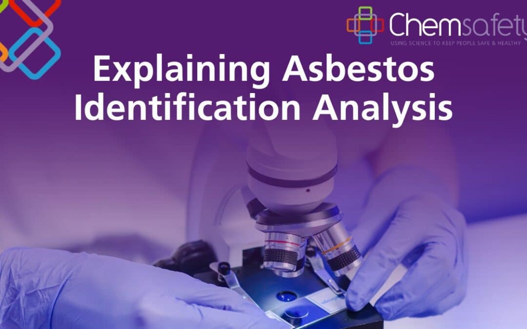 Explaining Asbestos Identification Analysis