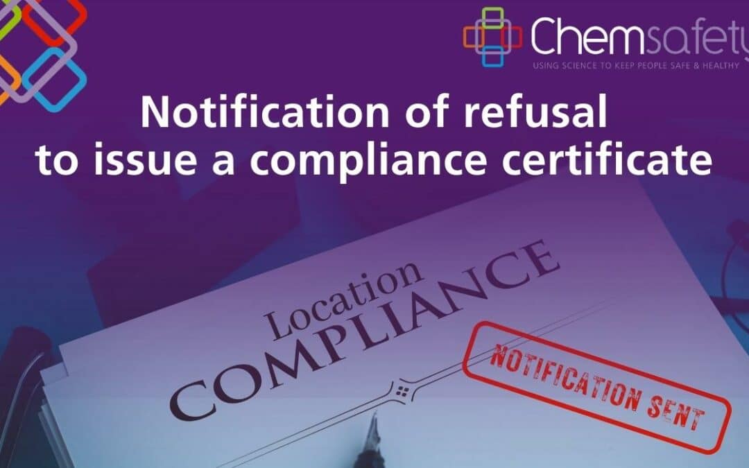 Notification of refusal to issue a compliance certificate