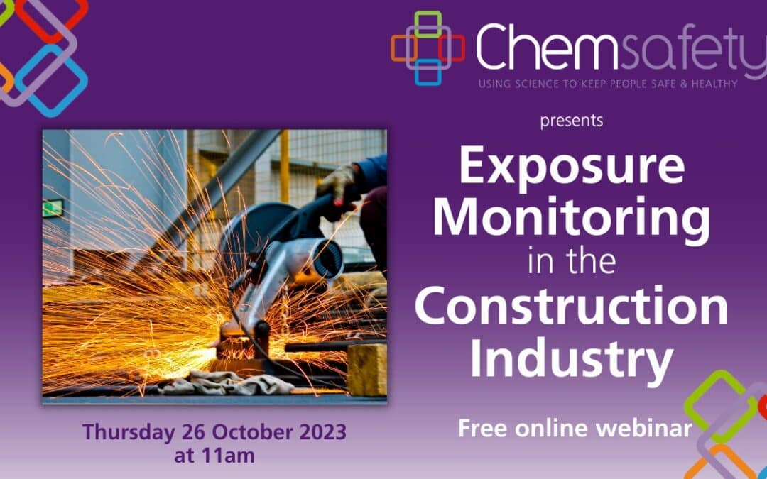 Exposure Monitoring in the Construction Industry Webinar