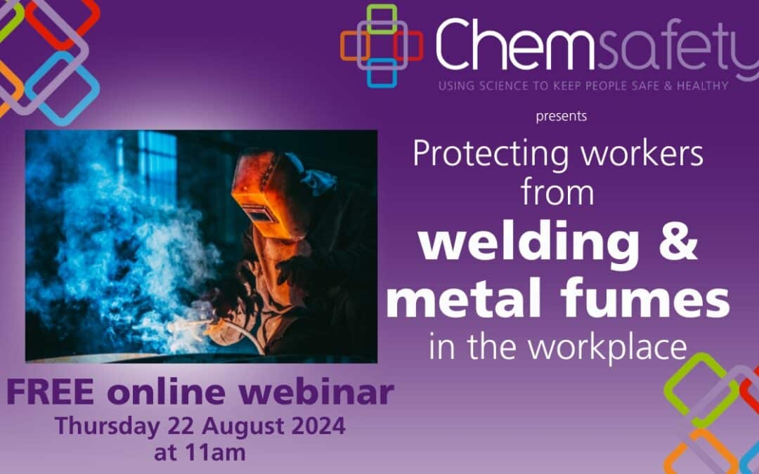 Protecting Workers from Welding & Metal Fumes Webinar