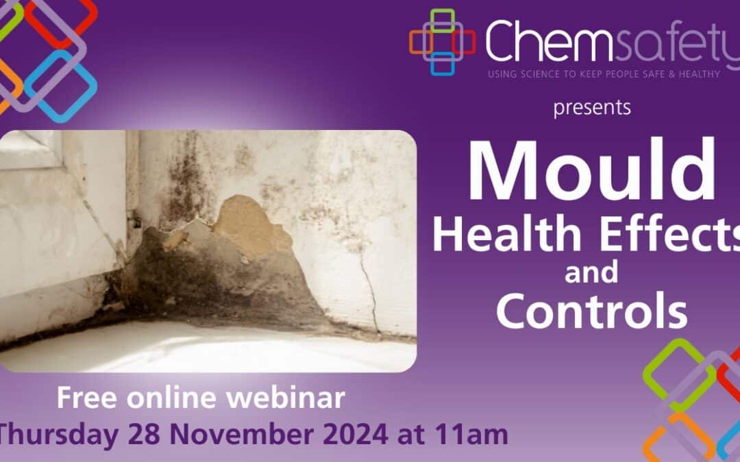 Mould Health Effects & Controls Webinar