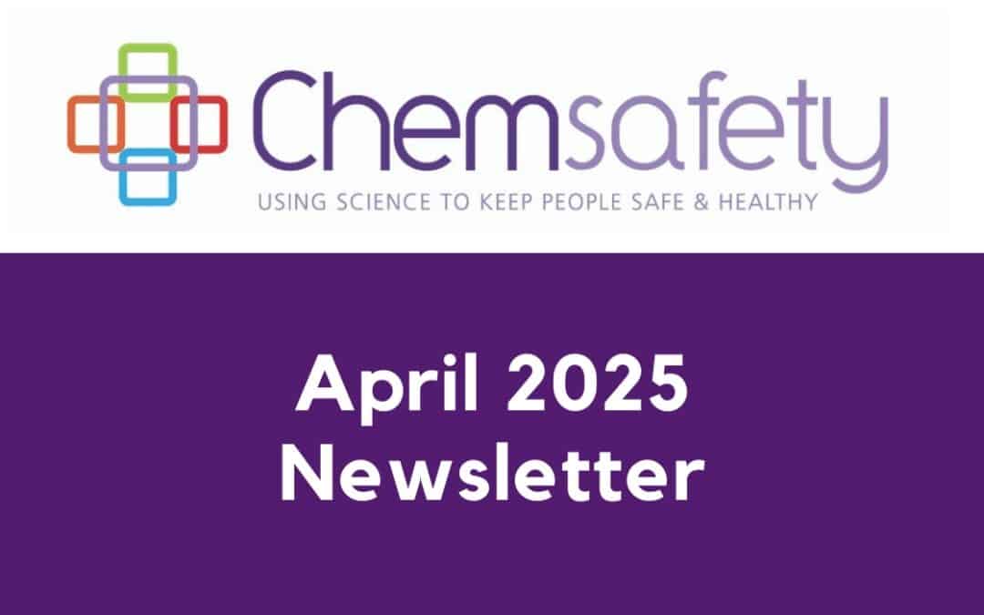 Chemsafety April 2025 Newsletter